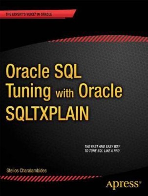 Oracle SQL Tuning with Oracle SQLTXPLAIN - Paperback - VERY GOOD