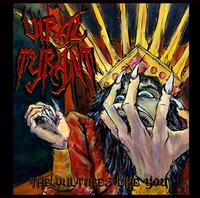 Viral Tyrant - Vultures Like You - Vinyl Record - G3Z
