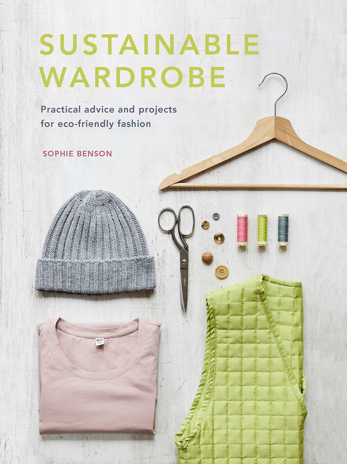 Sustainable Wardrobe: Practical advice and proj. Benson** - Image 7