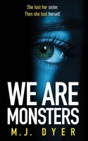 M. J. Dyer | We Are Monsters | Taschenbuch | Englisch (2026) | Ineja Press