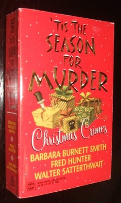Tis The Season For Murder - Satherwaite, Walter|Hunter, Fred W. - Good - See...