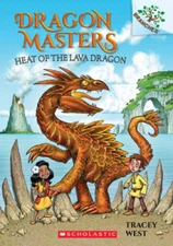 Heat of the Lava Dragon: Branches Book (Dragon Masters #18) (18) - VERY GOOD