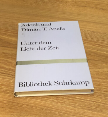 Adonis - Unter dem Licht der Zeit | Erste Auflage 2005 | Bibliothek Suhrkamp