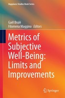 Metrics Of Subjective Well-Being: Limits And Improvements GaëL Brulé