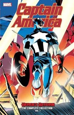 CAPTAIN AMERICA: HEROES RETURN - THE - Paperback, by Waid Mark - Very Good