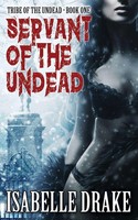 Isabelle Drake | Servant Of The Undead | Taschenbuch | Englisch (2018)