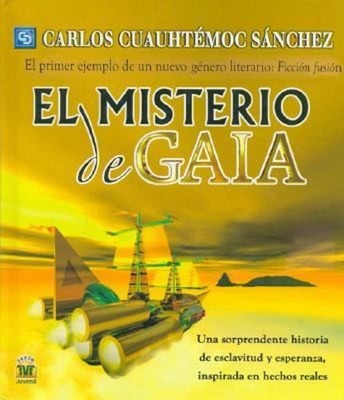 Misterio de Gaia. El Bolsillo Hardcover Carlos Cuauhtemoc Sanchez