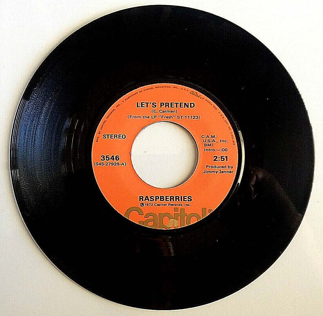RASPBERRIES Lets Pretend / Everyway I Can Vinyl 45rpm 1973 Capitol