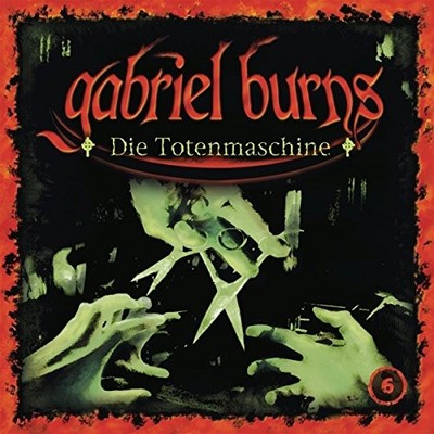 Gabriel Burns 06/die Totenmaschine (Remastered Edition) (CD) (US IMPORT)