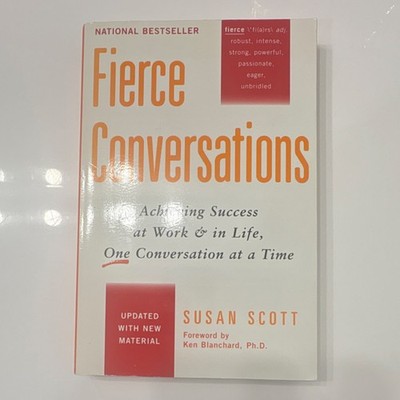 Fierce Conversations by Susan Scott Paperback Updated Communication Success
