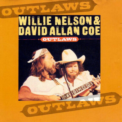 CD Willie Nelson & David Allan Coe Outlaws ARC Records | eBay