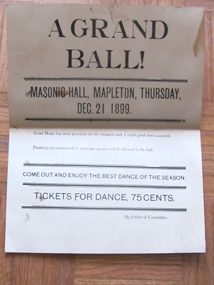 ORIGINAL DEC 1899 EVENT POSTER GRAND BALL MASONIC HALL MAPLETON ILLINOIS 14''
