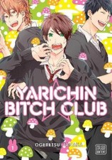 Ogeretsu Tanaka Yarichin Bitch Club, Vol. 1 (Paperback) Yarichin Bitch Club