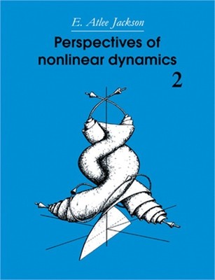 Perspectives of Nonlinear Dynamics: Volume 2 (Paperback or Softback)