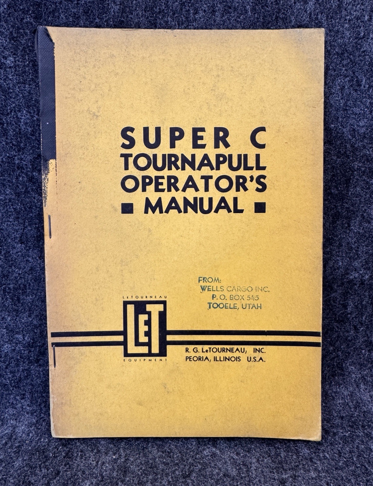1946 R.G. LeTourneau Equipment SUPER C Tournapull Operator’s Manual Shop Repair