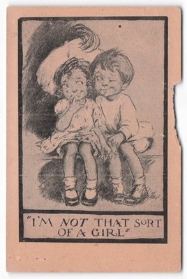 Vintage Comic Postcard: ''I'M NOT THAT SORT OF A GIRL'' Children Illustration