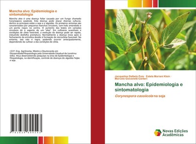 Jacqueline Dalbelo Puia (u. a.) | Mancha alvo: Epidemiologia e sintomatologia