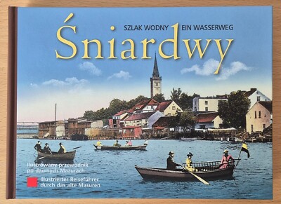 Spirdingsee -  Śniardwy - Ein Wasserweg
