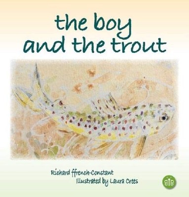Brambleby Books - Boy and the Trout - Hardback - K245z
