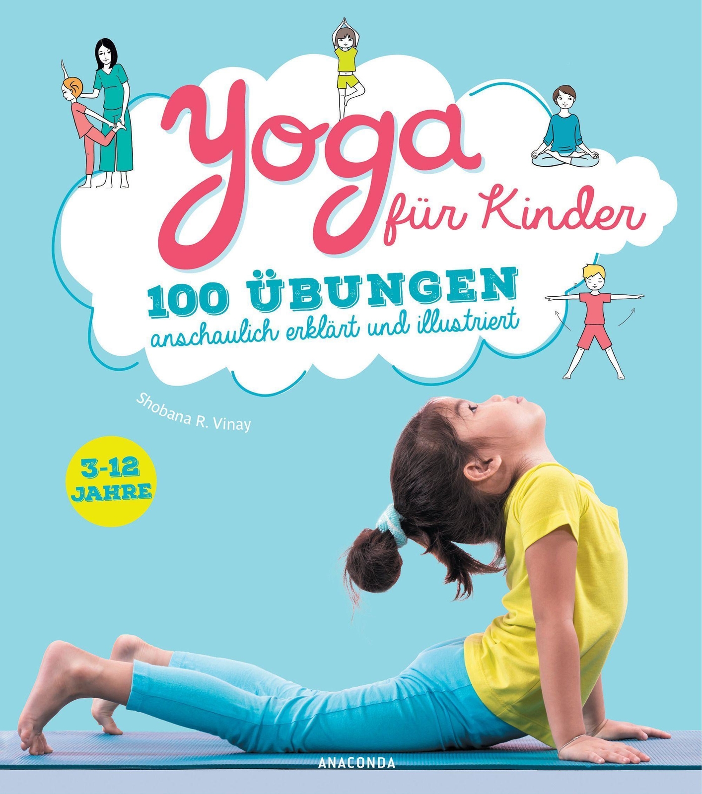 Thumbnail - Yoga Für Kinder Shobana R. Vinay 9783730609651