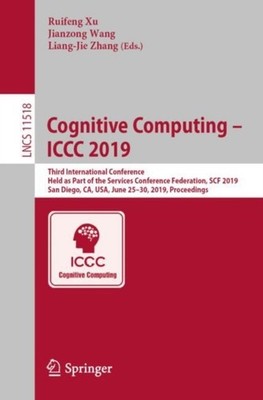 Xu - Cognitive Computing - ICCC 2019   Third International Conference - X555z