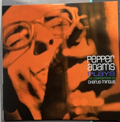 PEPPER ADAMS - PLAYS THE COMPOSITIONS OF CHARLIE MINGUS 2010 JAZZ WORKSHOP NM EU
