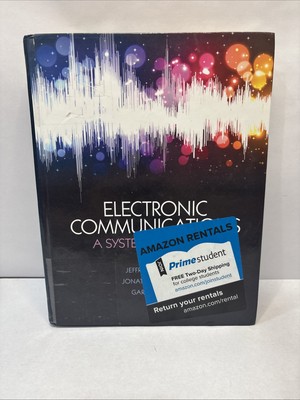 Electronic Communications: A Systems Approach Hardcover by Beasley,Jeffrey,Hymer