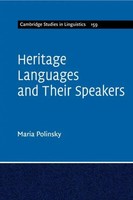 Maria Polinsky | Heritage Languages And Their Speakers | Taschenbuch | Englisch