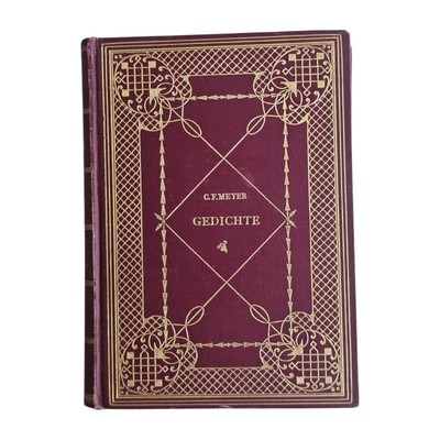 Conrad Ferdinand Meyer poems 1906 ribbon Leipzig gold embossing