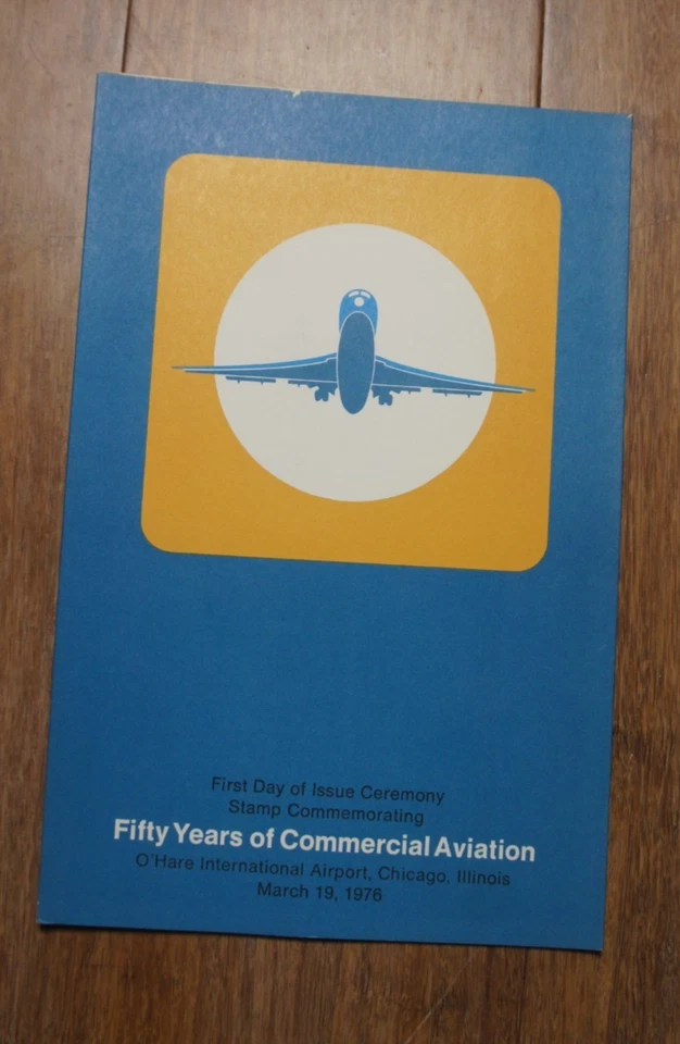 10 FIFTY YEARS COMMERCIAL AVIATION O'Hare Airport First Day Ceremony Stamp 1976 - Image 2 of 4