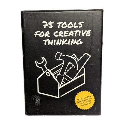 75 Tools for Creative Thinking  A Fun Card Deck for Creative Inspiration 2013