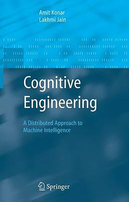 Cognitive Engineering: A Distributed Approach to Machine Intelligence (Advanced