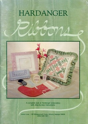Hardanger Ribbons By Janice Love Drawn Thread Cutwork Embroidery Book