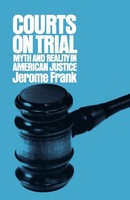 Courts On Trial Jerome Frank Taschenbuch Einband - Flex.(Paperback) Englisch