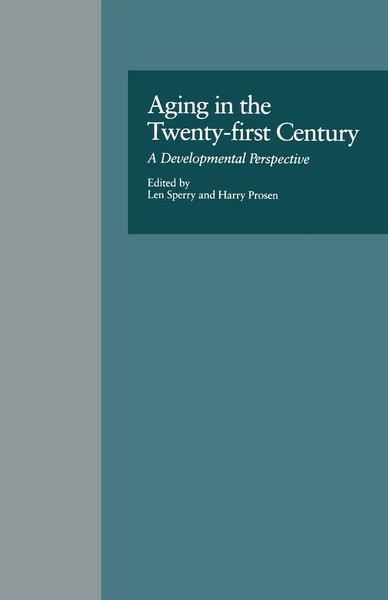 Len Sperry (U. A.) | Aging In The Twenty-First Century | Taschenbuch | Englisch-image