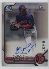 2022 Bowman Chrome Prospect Refractor 283/499 Eddinson Paulino #CPA-EP Auto 13c1