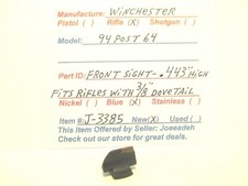 Winchester 94 Post 64front Sight .443 High Item J-3385 Read Descripti0n