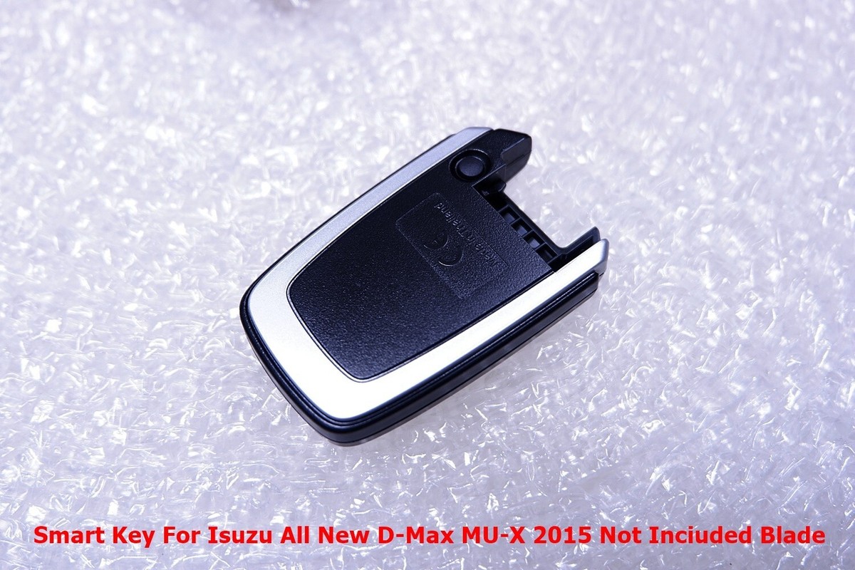 GENUINE TRANSMITTER DOOR SMART KEY FOR ALL NEW D-MAX MU-X 2015 | eBay
