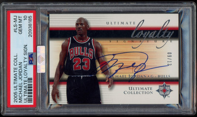 2005 Upper Deck Ultimate Loyalty Michael Jordan /13 Auto PSA 10 MBA Silver POP 1