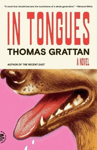 Thomas Grattan In Tongues (Paperback) (UK IMPORT) (PRESALE 06/16/2025)