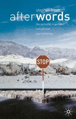 After Words : The Personal in Gender, Cultural and Psychotherapy