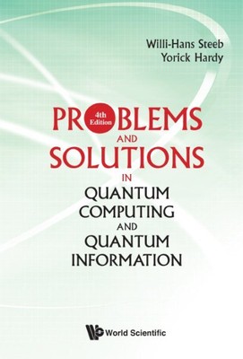 Probleme und Lösungen im Quantencomputing und in der Quanteninformation, Hardcove...