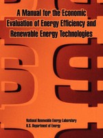 Manual For the Economic Evaluation of Energy Efficiency And Renewable Energy...