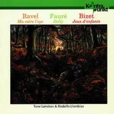 Ma Mere L'oye/Dolly/Jeux D'infants | Tove/Llambias Lönskov | Audio-CD | CD