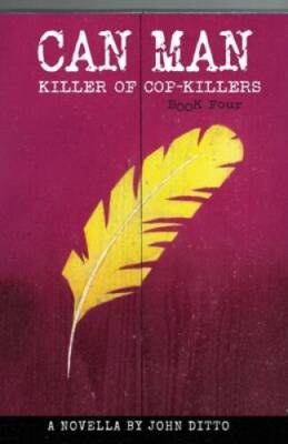 Can Man Book 4 (Can Man Killer of Cop-Killers) - Paperback - VERY GOOD