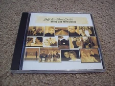 Jeff & Sheri Easter - Miles and Milestones CD *RARE* 2005 Spring Hill