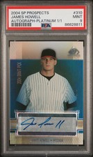 2004 Upper Deck SP Prospects JAMES J P HOWELL Platinum Auto RC JP True 1/1 PSA 9