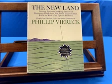 The New Land- Phillip Viereck, 1967