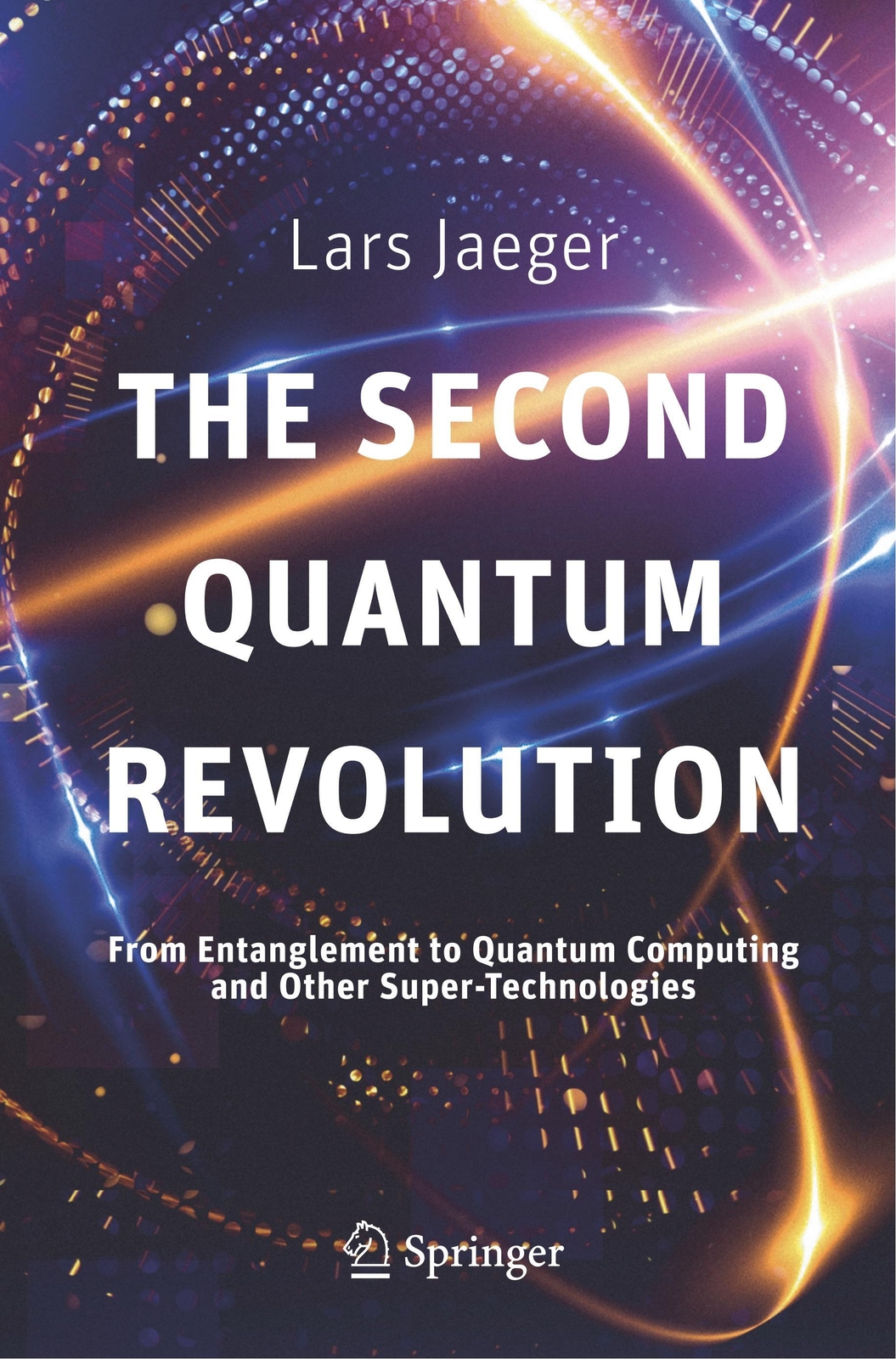 Thumbnail - The Second Quantum Revolution | Lars Jaeger | Englisch | Taschenbuch |