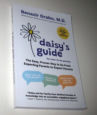 Daisy's Guide for Expecting Parents Benazir Drabu MD Book Revised Edition